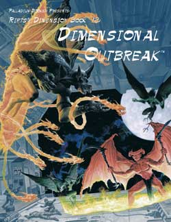 Rifts Dimensional Book 12: Dimensional Outbreak