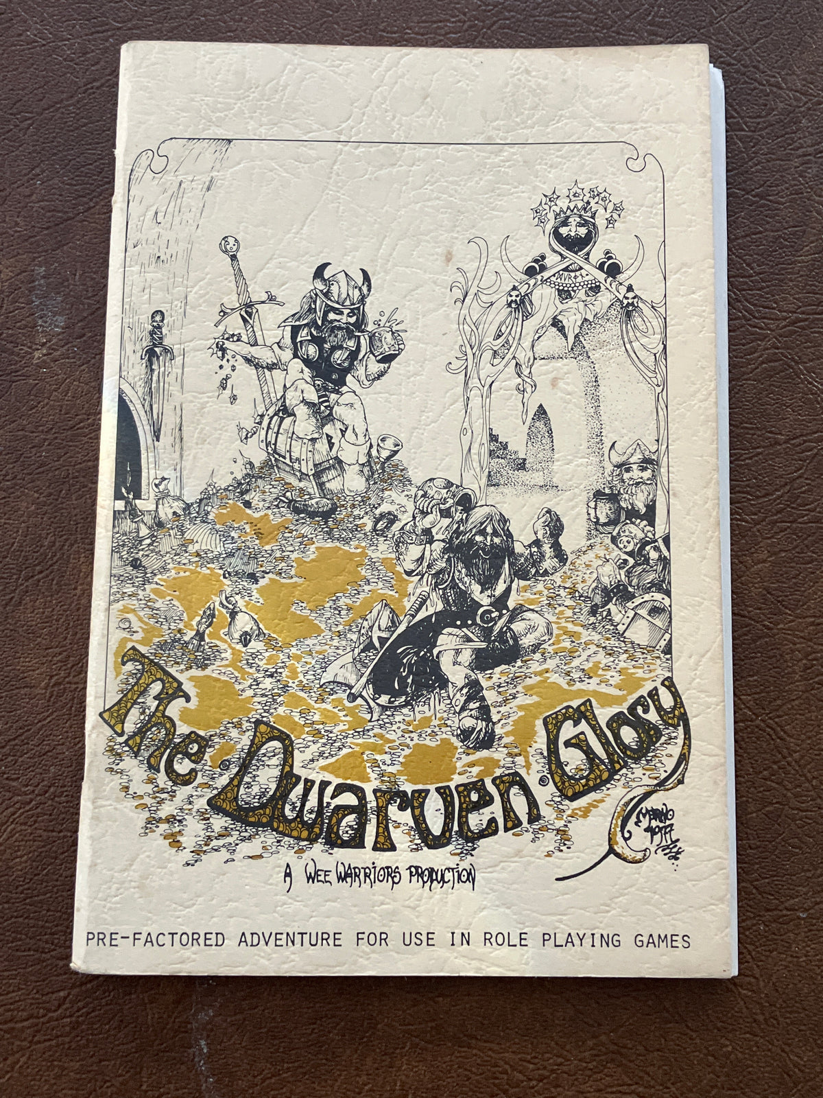 The Dwarven Glory (4th Print)