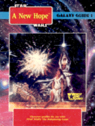 Galaxy Guide 1: A New Hope (1st edition)