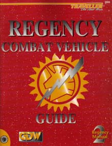 Regency Combat Vehicle Guide