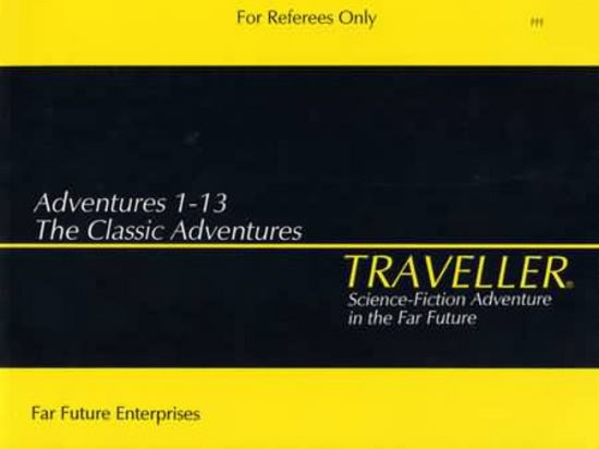 Traveller Adventures 1-13: The Classic Adventures