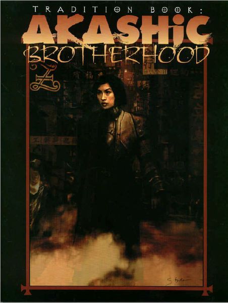 Tradition Book: Akashic Brotherhood (revised)