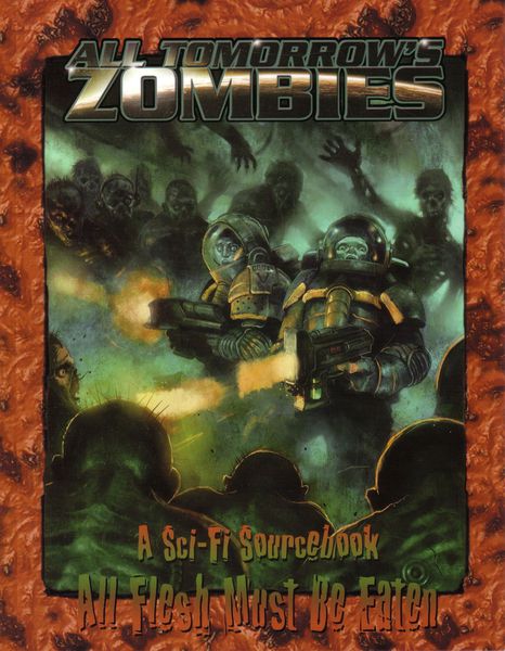 All Tomorrow&#39;s Zombies