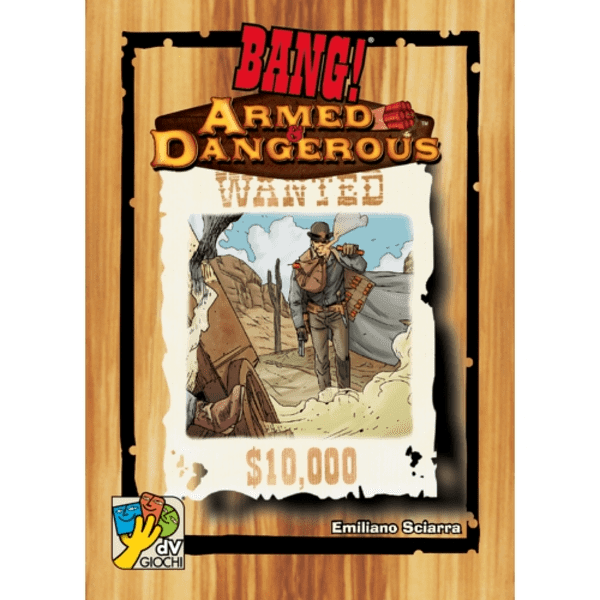 Bang: Armed &amp; Dangerous
