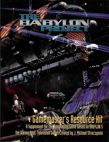 The Babylon Project Gamemaster&#39;s Resource Kit