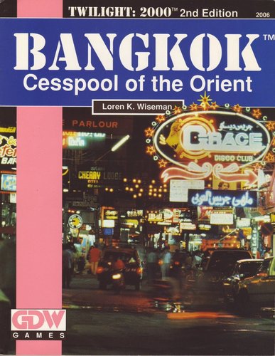 Bangkok: Cesspool of the Orient