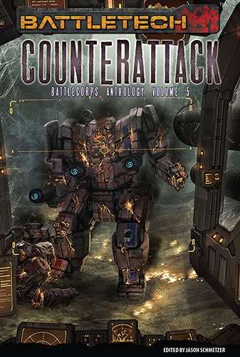 Battlecorps Anthology Volume 5: Counterattack