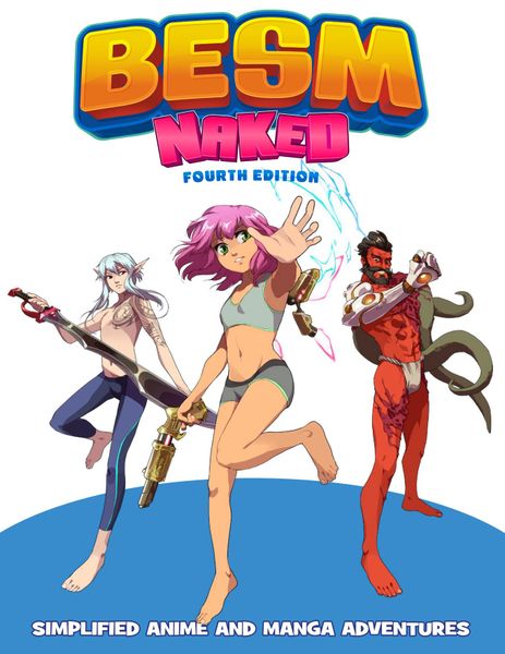BESM Naked 4th Edition Rules