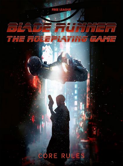 Blade Runner RPG Core Rulebook
