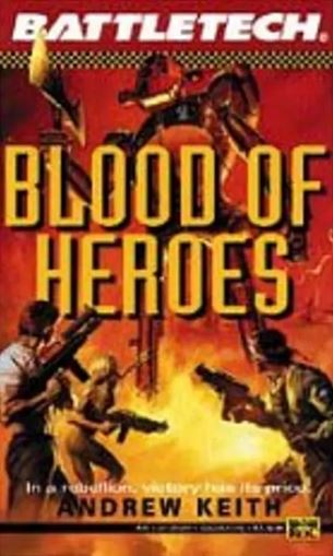 Blood of Heroes novel