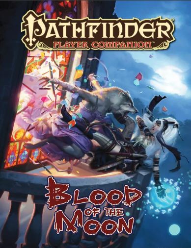 Blood of the Moon (Pathfinder)
