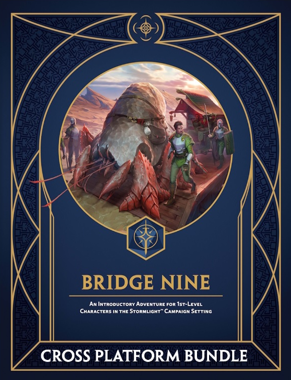 Cosmere RPG: Stormlight - Bridge Nine Adventure