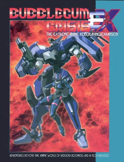 Bubblegum Crisis EX