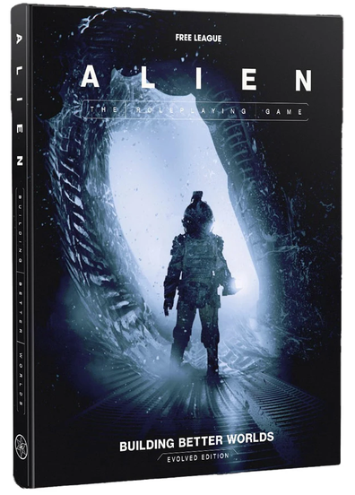 ALIEN Evolved Edition: Building Better Worlds - Pre-order