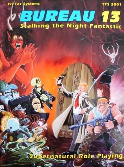 Bureau 13: Stalking the Night Fantastic