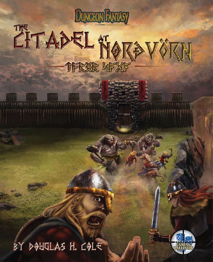 The Citadel at Nordvorn (Dungeon Fantasy)