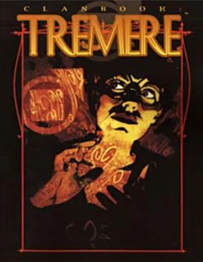 Clanbook: Tremere, Revised Edition