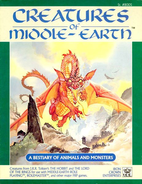 Creatures of Middle Earth The Dragons Trove Creatures of Middle Earth The Dragons Trove