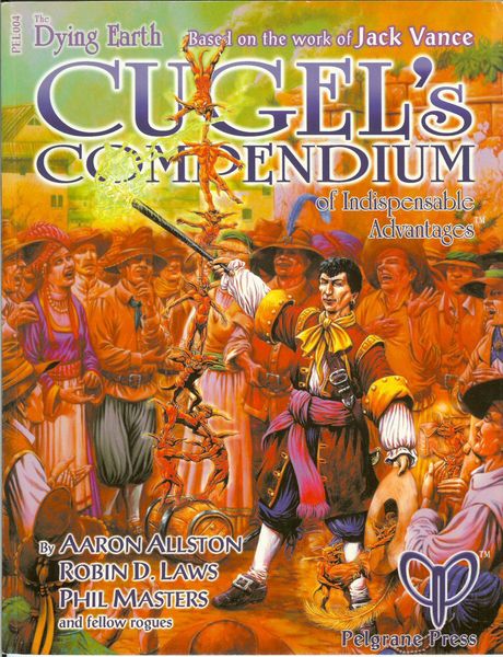 Cugel's Compedium of Indespensable Advantages