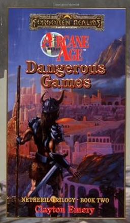 Dangerous Games (Arcane Age)