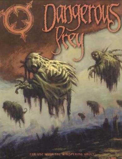 Dangerous Prey (Whispering Vault)