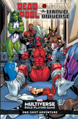 Deadpool Role-Plays the Marvel Universe One Shot Adventure - Pre-order