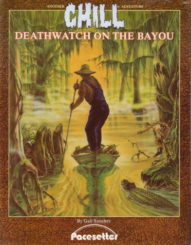 Deathwatch on the Bayou