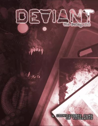 Deviant: The Renegades