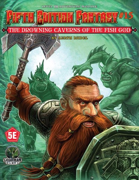 5E Fantasy #15: The Drowning Caverns of the Fish God