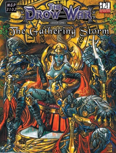 The Drow War Book One: The Gathering Storm
