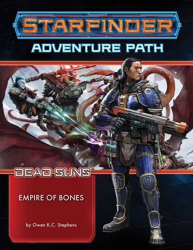 Starfinder #006 - Empire of Bones