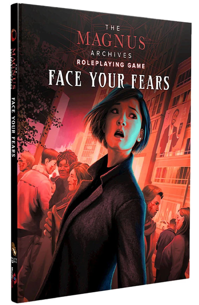 Face Your Fears (The Magnus Archives) - Pre-order