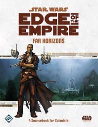 Star Wars Edge of the Empire: Far Horizons