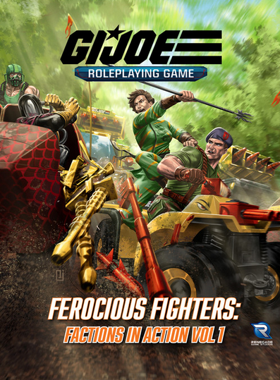 Ferocious Fighters - Factions in Action Vol 1