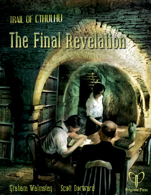 The Final Revelation (Trail of Cthulhu)