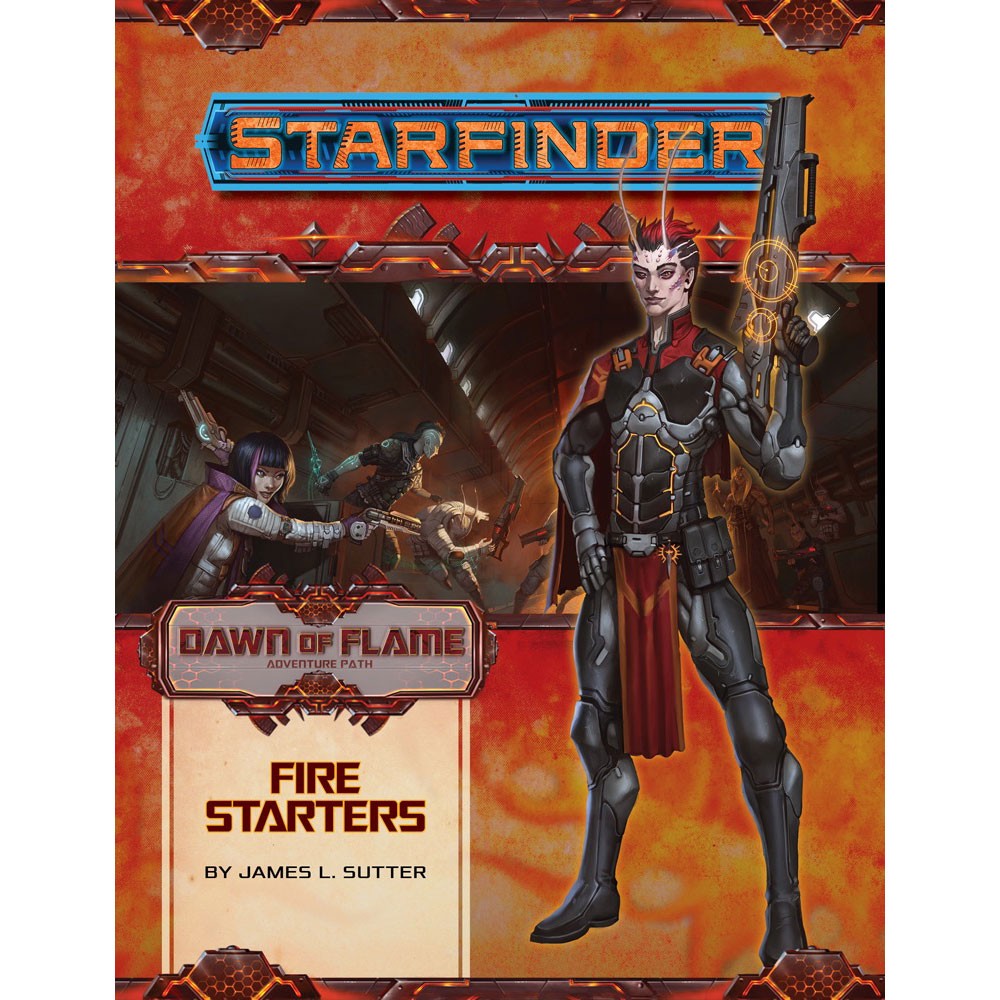 Starfinder #013 - Fire Starters