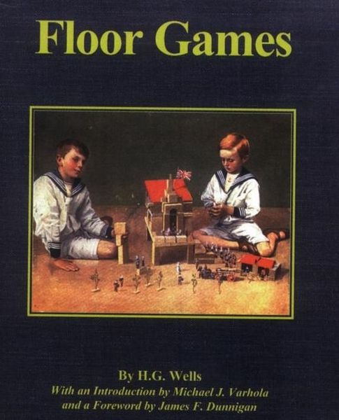 H.G. Wells&#39; Floor Games