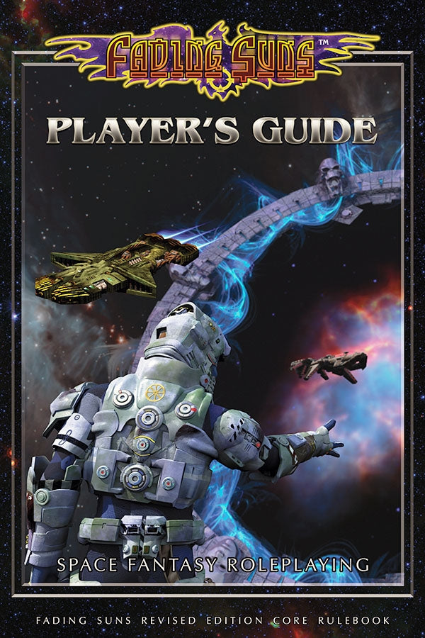 Fading Suns: Revised Player&#39;s Guide