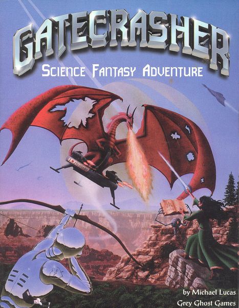 Gatecrasher Science Fantasy Adventure