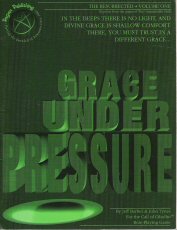 Grace Under Pressure