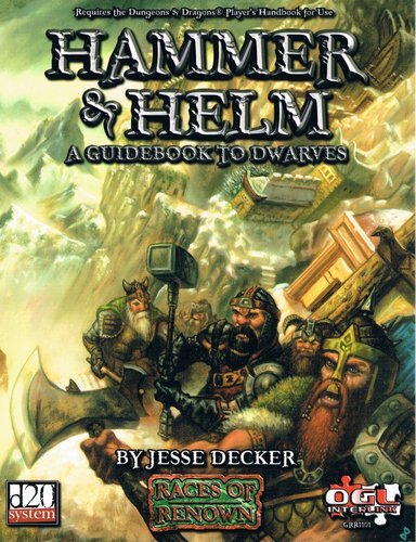 Hammer &amp; Helm: A Guidebook to Dwarves