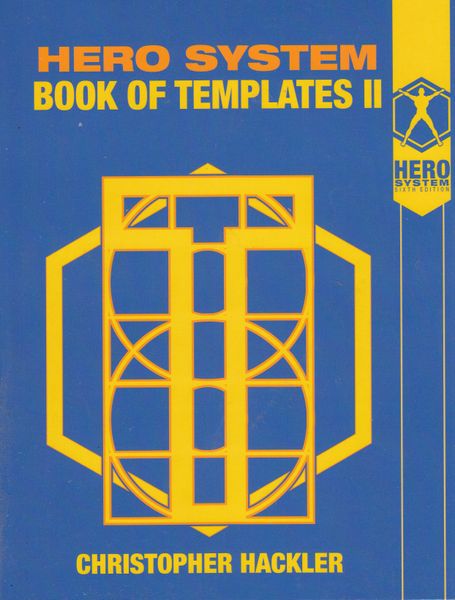 Hero System Book of Templates II
