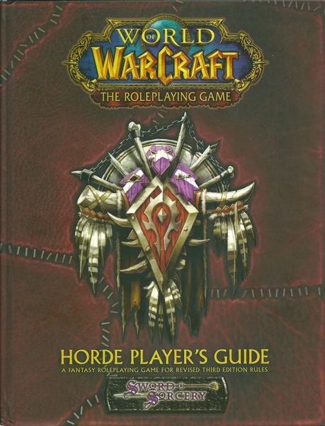 Horde Player&#39;s Guide (World of Warcraft RPG)