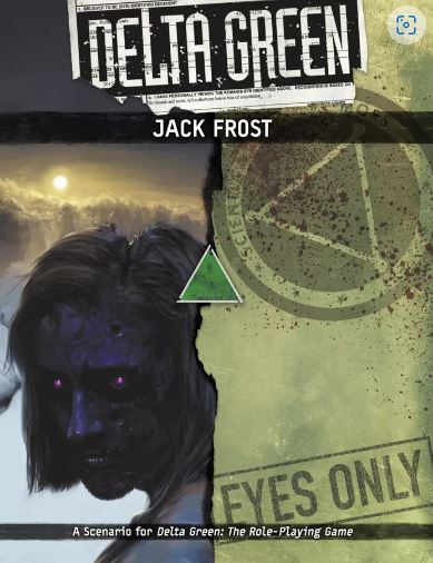 Delta Green: Jack Frost