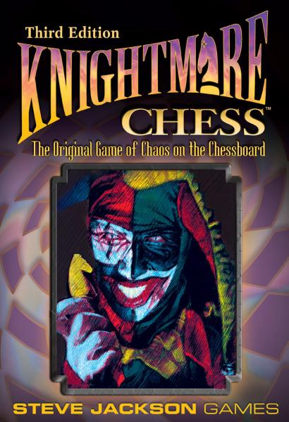 Knightmare Chess (3rd ed)