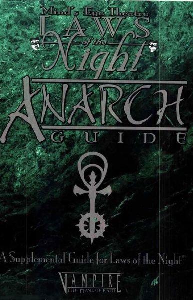 Laws of the Night Anarch Guide