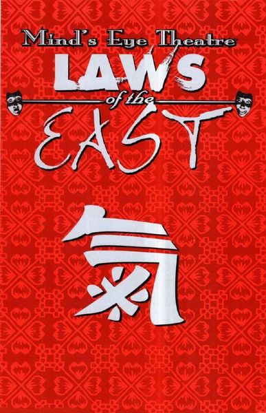 Mind&#39;s Eye Theatre: Laws of the East