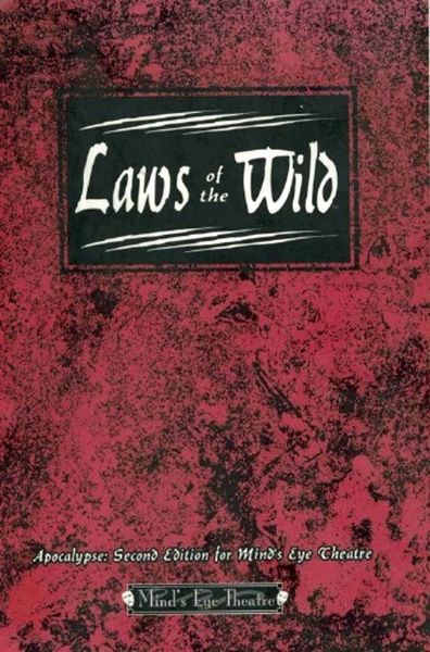 Laws of the Wild 1st edition