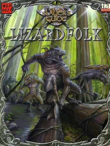 The Slayer&#39;s Guide to Lizardfolk