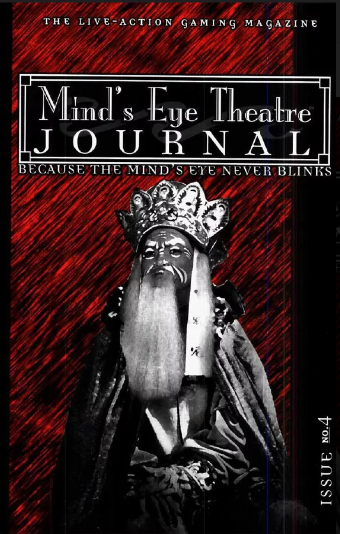 Mind&#39;s Eye Theatre Journal #4